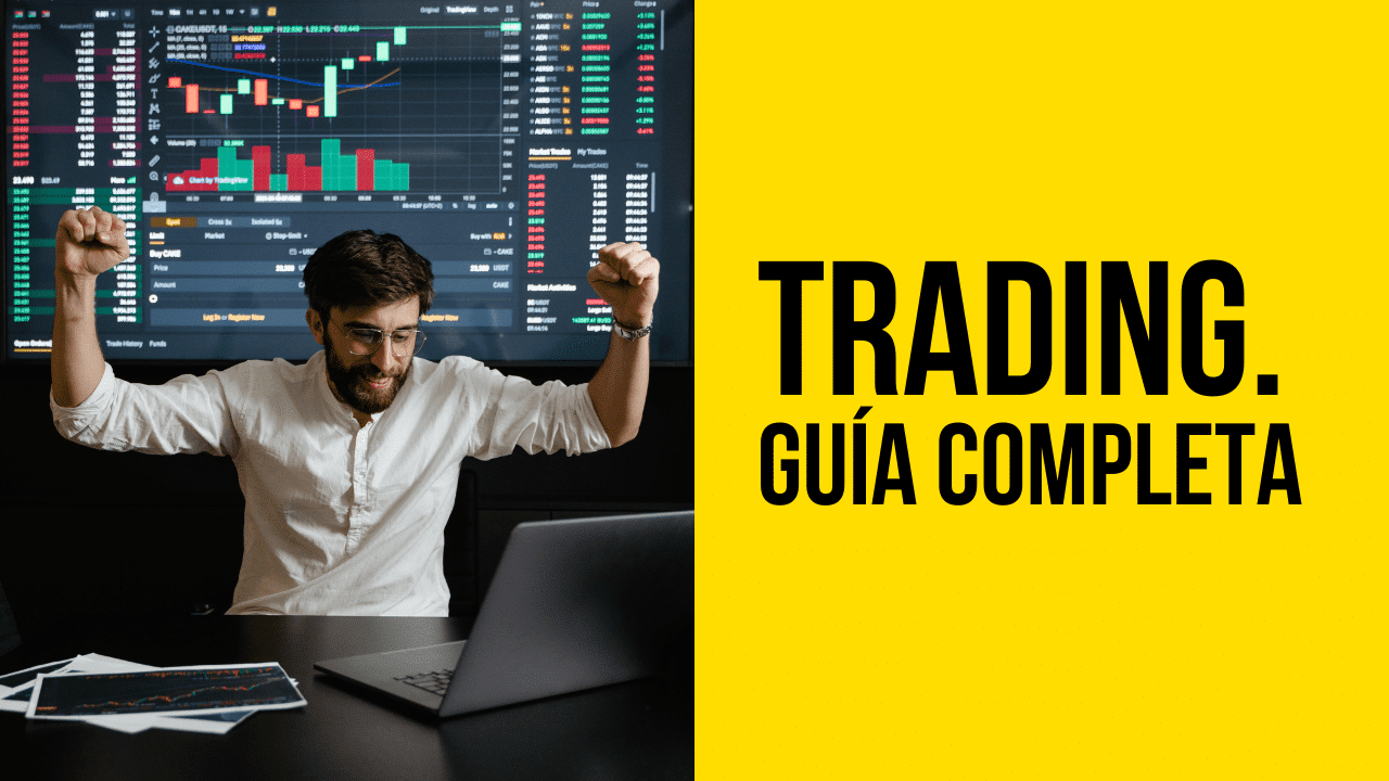 guia definitiva que es el trading y como funciona desentranando los secretos del mercado financiero