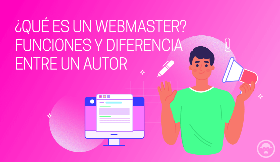 todo lo que necesitas saber sobre que es un webmaster guia completa